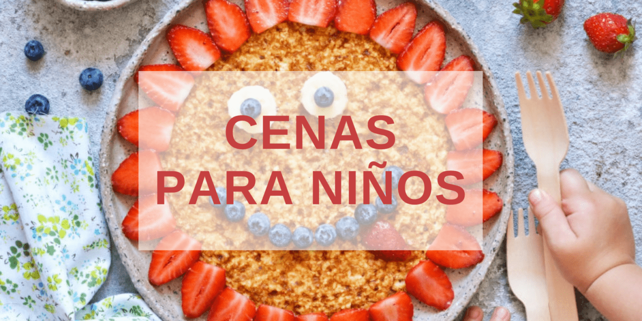 +60 CENAS para NIÑOS 👦 | ¡Saludables, Fáciles, Rápidas y Divertidas ...